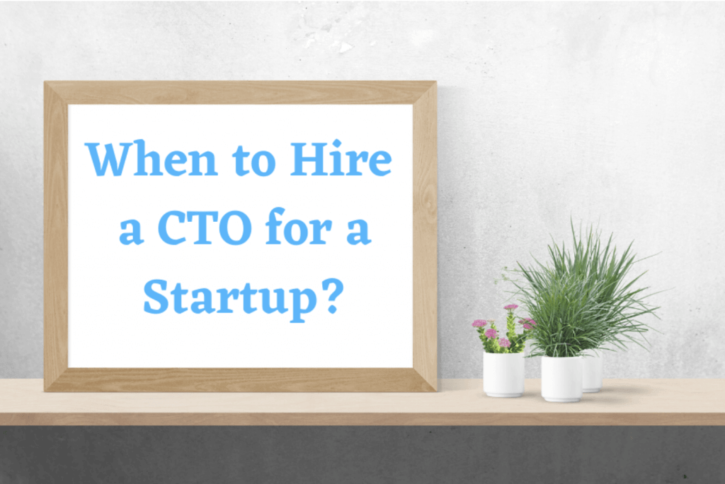 When to hire a CTO for a start-up